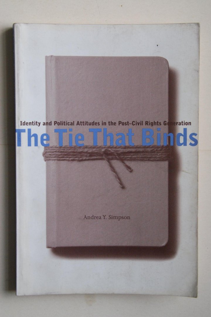 Andrea Y. Simpson - The Tie That Binds