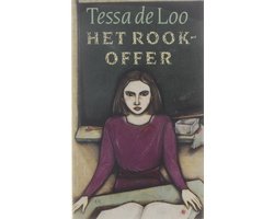 Tessa de Loo - Het rookoffer