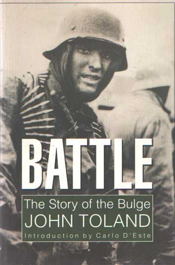 Toland, John - Battle. The story of the Bulge