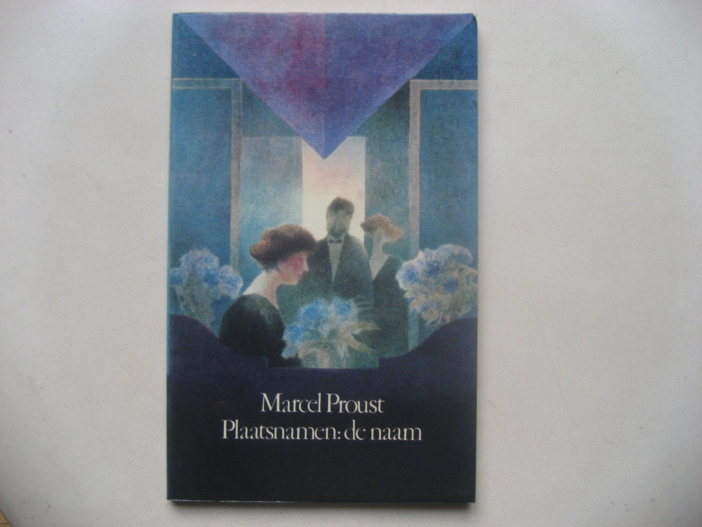 Marcel Proust - Plaatsnamen: De Naam