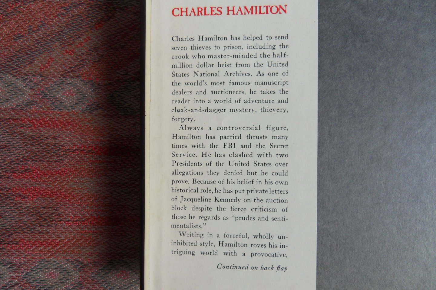 Hamilton, Charles. - Scribblers & Scoundrels. - A Famous Manuscript Dealer and Auctioneer Recounts His Personal Experiences in the Exciting World of Autograph and Manuscript Collecting.
