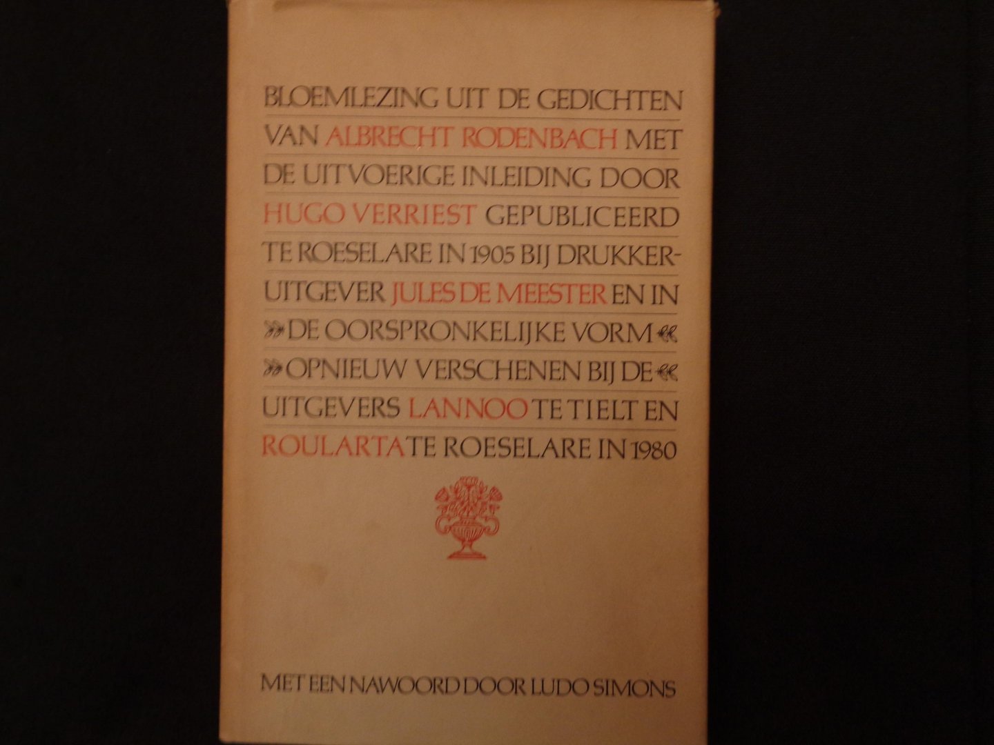 albrecht  Rodenbach - Bloemlezing uit de gedichten / druk 1