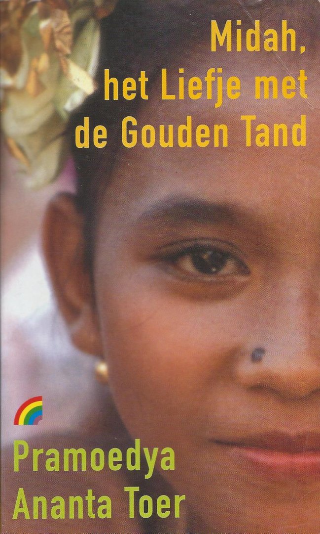 Ananta Toer, Pramoedya - Midah, het Liefje met de Gouden Tand (Midah Simanis Bergigi Emas)