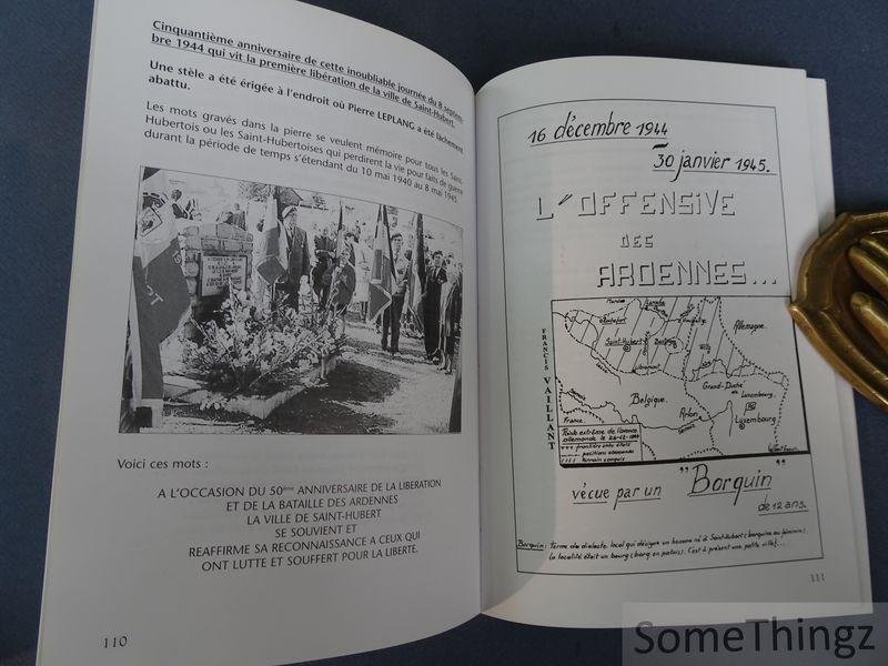 Vaillant, Francis. - Souvenirs d'enfance de la Seconde Guerre mondiale 1940-1945. Récits, réflexions, contes et... rencontres actuelles.