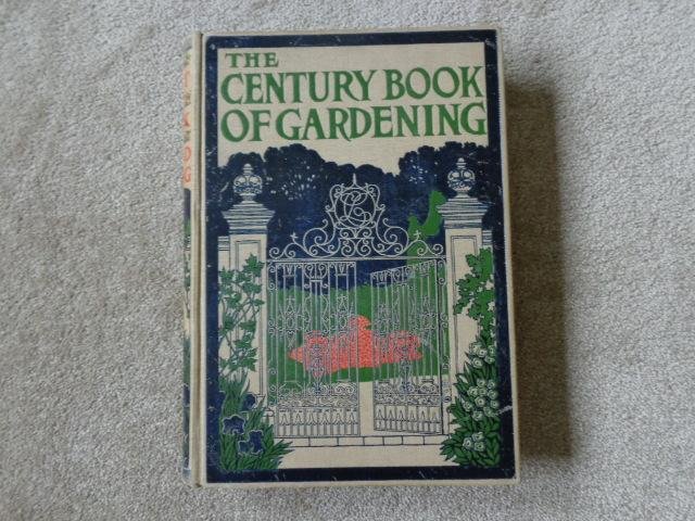 Cook, E.T. - The Century Book of Gardening, a comprehensive work for every lover of the garden