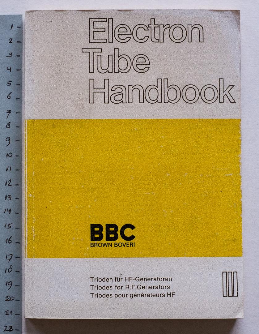  - Electron tube handbook - III: Triodes  for R.F. Generators