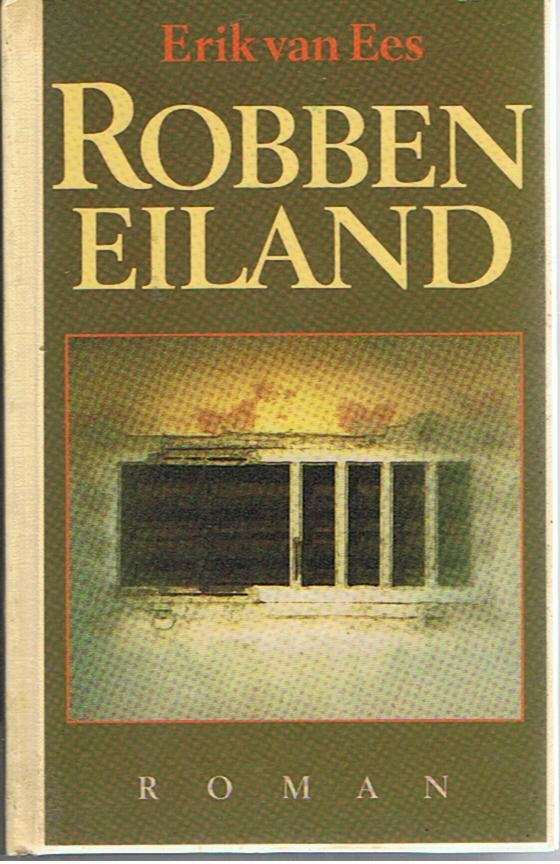 Ees, Erik van - Robbeneiland