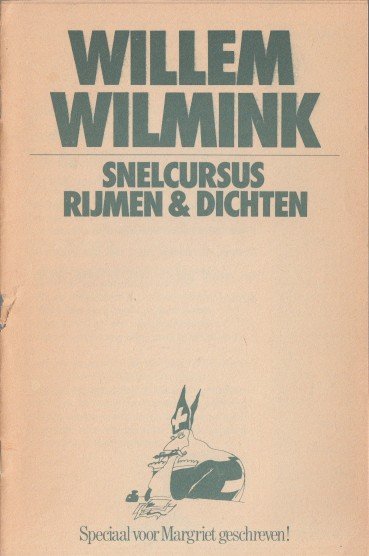 Wilmink, Willem - Snelcursus rijmen & dichten.
