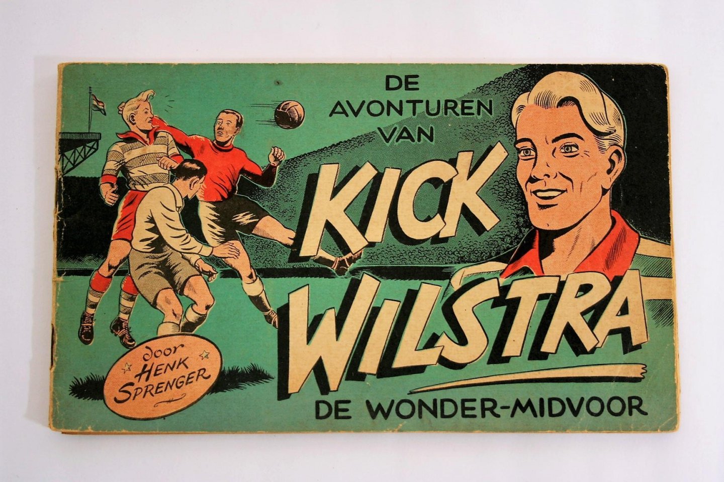 Sprenger, Henk - Kick Wilstra: de wonder midvoor deel 1