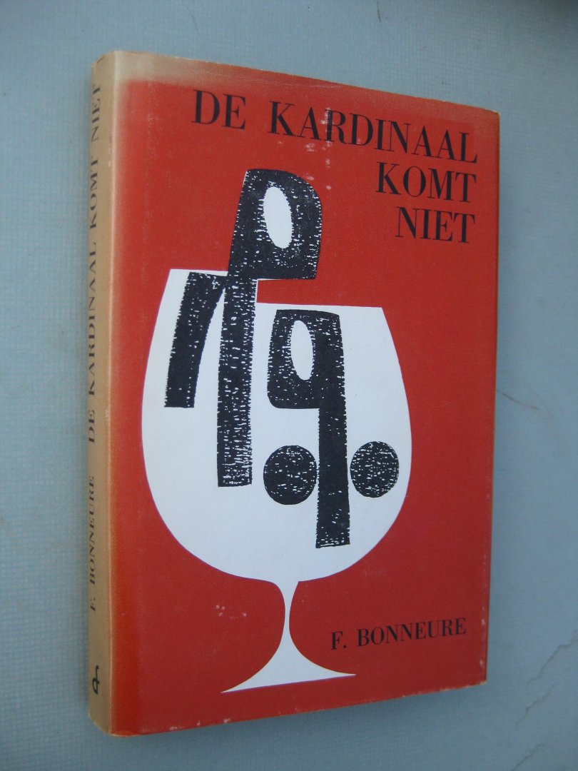 Bonneure, Fernand - De kardinaal komt niet.