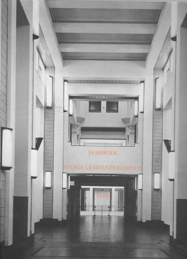 Redactie: Hans Locher, Onno Mensink, Jonieke van Es e.a. - Jaarboek Haags Gemeentemuseum 1993