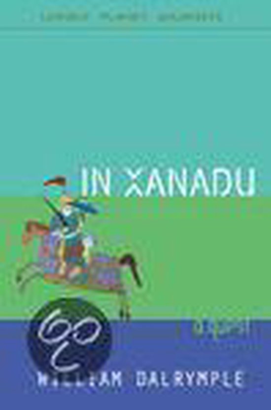 Dalrymple, William - In Xanadu