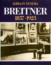 BREITNER -  Adriaan Venema: - G.H. Breitner 1857-1923.