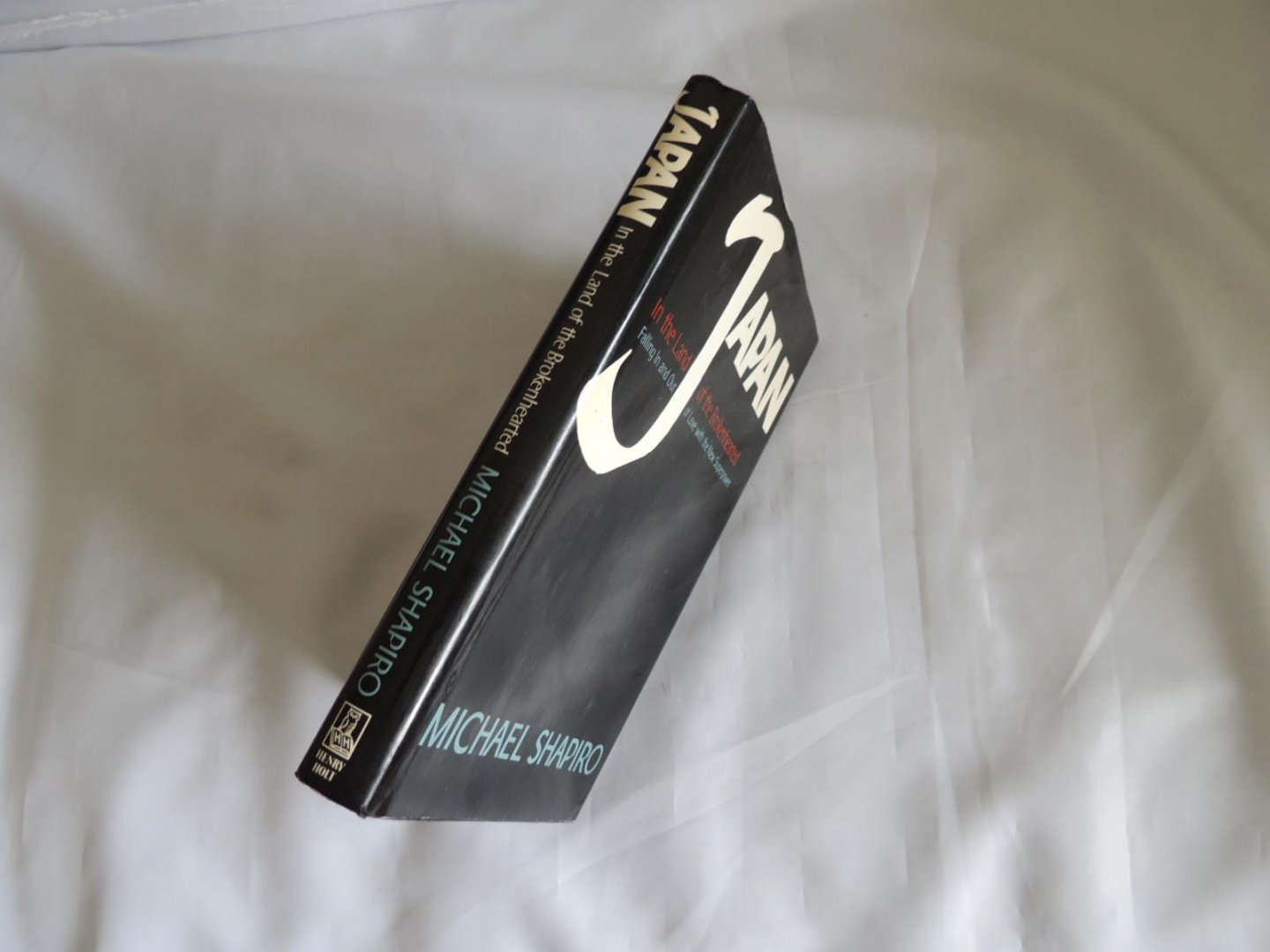 Michael Shapiro - Japan. the land of the brokenhearted. - SIGNED BY THE AUTHOR