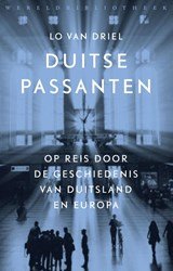 Duitse passanten - Op reis door de geschiedenis van Duitsland en Europa