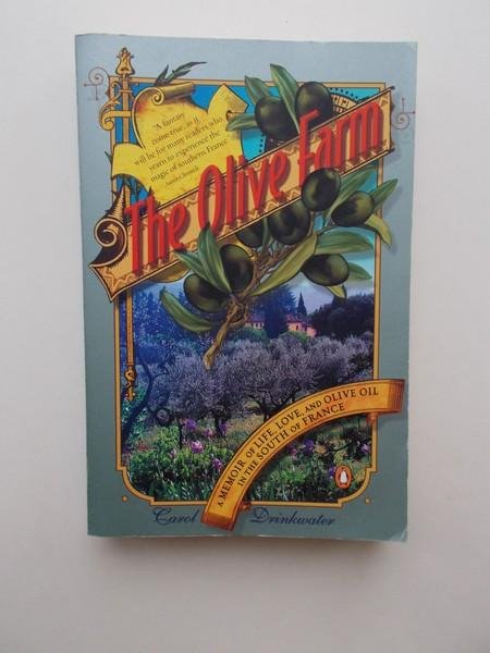 DRINKWATER, CAROL, - The Olive Farm.