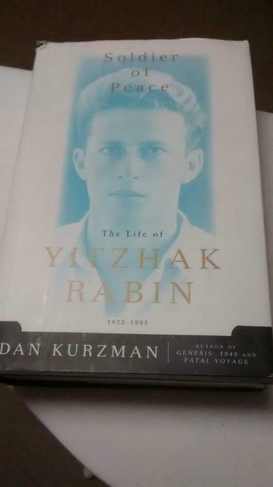 Dan Kurzman - Yitzhak Rabin, Soldier of Peace