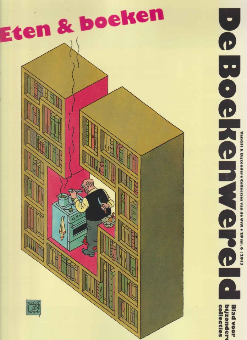  - De Boekenwereld. Blad voor bijzondere collecties. Jaargang 29 nr. 6. Eten & boeken
