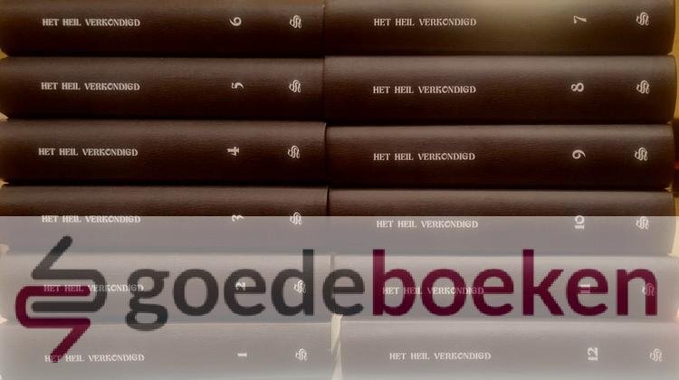 oudvaders, Diverse - Het heil verkondigd, set 12 delen compleet *nieuw*  --- 15 preken van diverse oudvaders, deel 1, 2, 3, 4, 5, 6, 7, 8, 9, 10, 11, 12