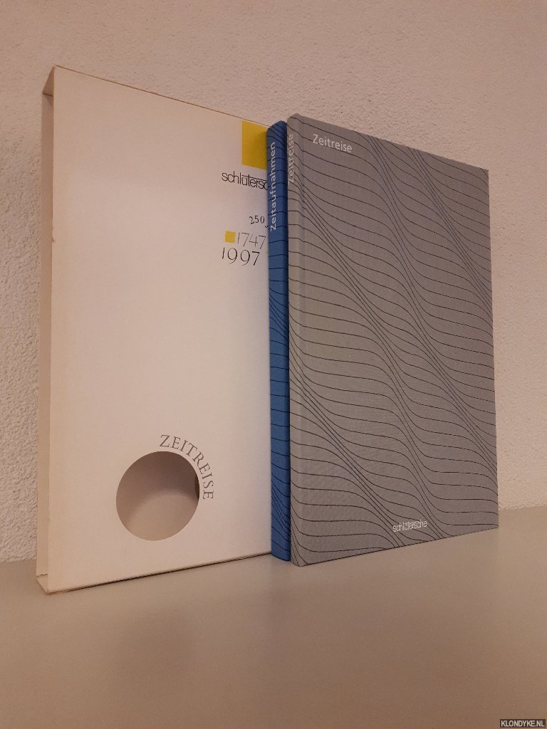 Haug, Heidrun - 250 Jahre 1747-1997: Zeitaufnahmen & Zeitreise (2 volumes)