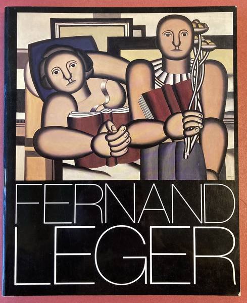 LEGER, FERNAND -  BUCK, ROBERT ; FRY, EDWARD F. ; KOTIK, CHARLOTTA - Fernand Leger, essays by Robert Buck, Edward Fry and Charlotta Kotik.