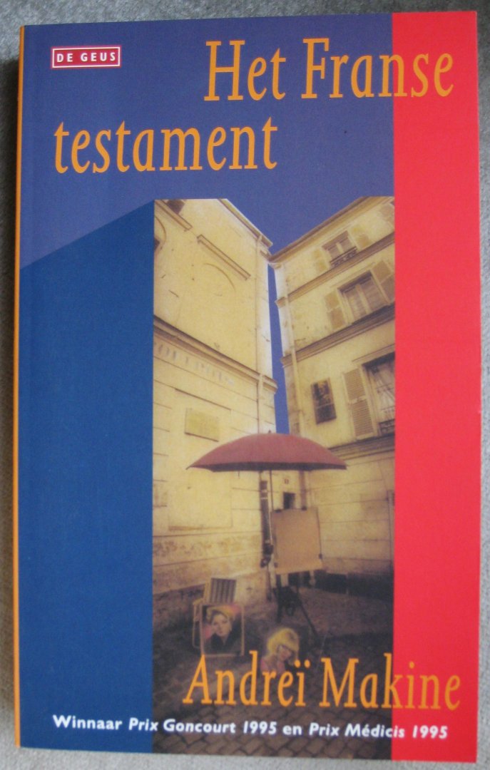 Makine, Andreï - Het Franse testament
