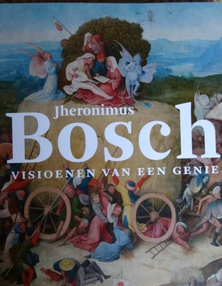 Ilsinck, Matthijs. / Koldeweij, Jos - Jheronimus Bosch. - Visioenen van een genie.