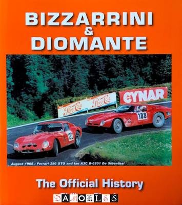 Philippe Olczyk - Bizzarrini &amp; Diomante. The official history