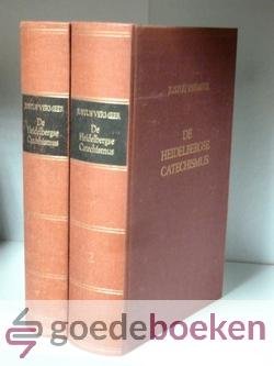Vermeer, Justus - De Heidelbergsche Catechismus --- De Heidelbergse Catechismus, of De Leer der Waarheid, die naar de Godzaligheid is, voorgesteld, bevestigd en toegepast in 85 oefeningen