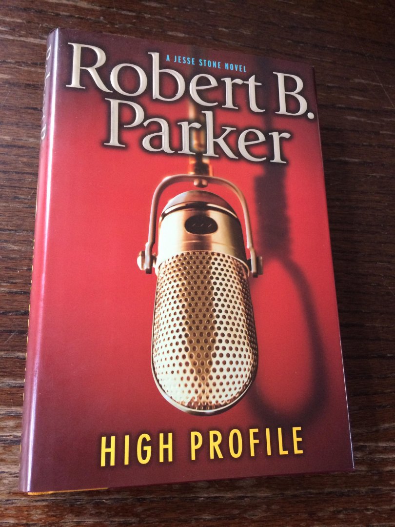 Parker, Robert B. - High Profile