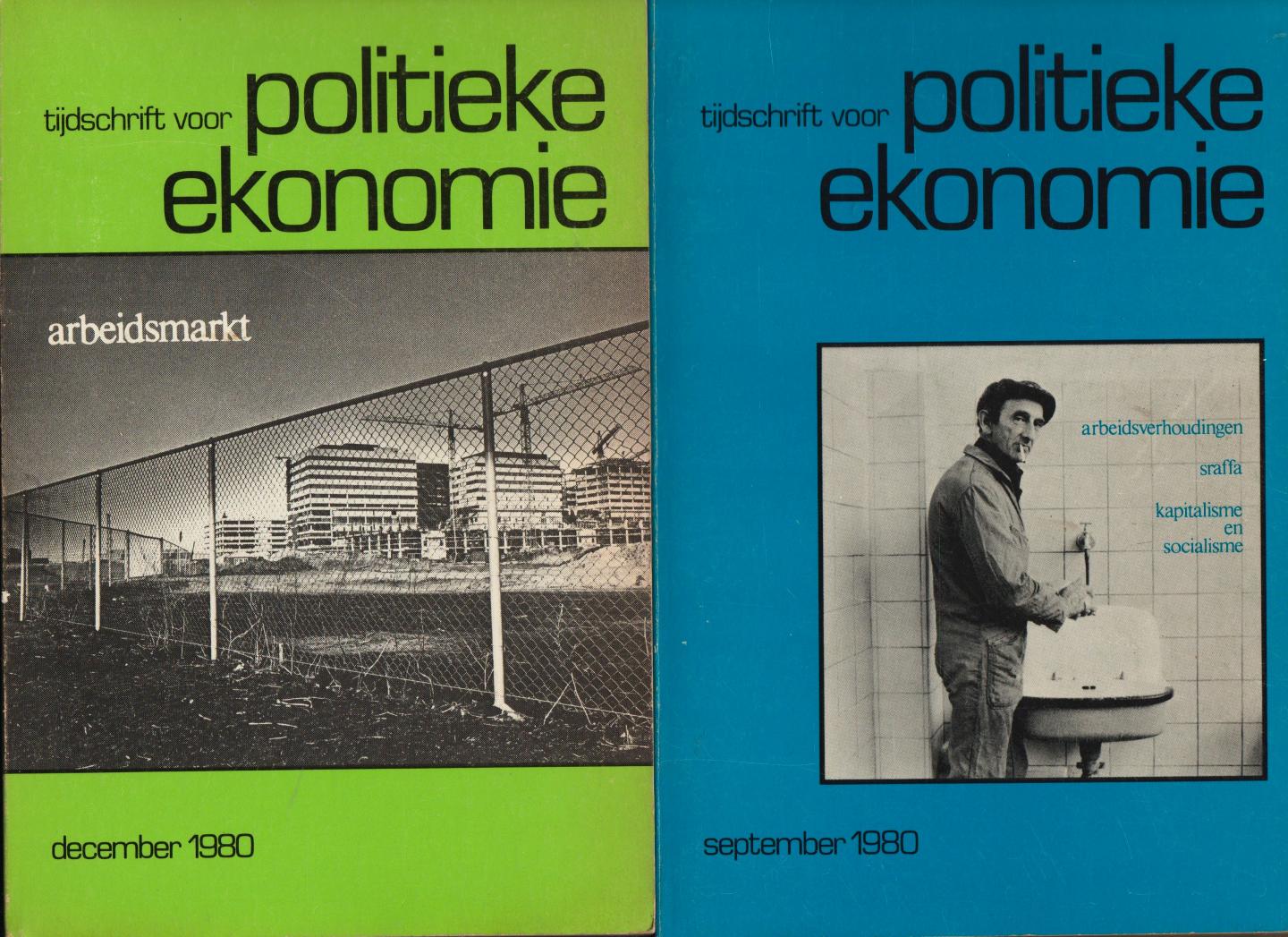 TIJDSCHRIFT VOOR POLITIEKE ECONOMIE - TIJDSCHRIFT VOOR POLITIEKE ECONOMIE, 4e jrg. 1980/81, nrs. 1 tem 4