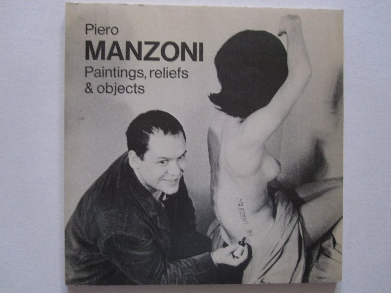Germano Celant - Piero Manzoni - Paintings, reliefs & objects