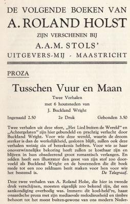 (ROLAND HOLST, A.) - De volgende boeken van A. Roland Holst zijn verschenen bij A.A.M. Stols' Uitgevers-Mij - Maastricht.