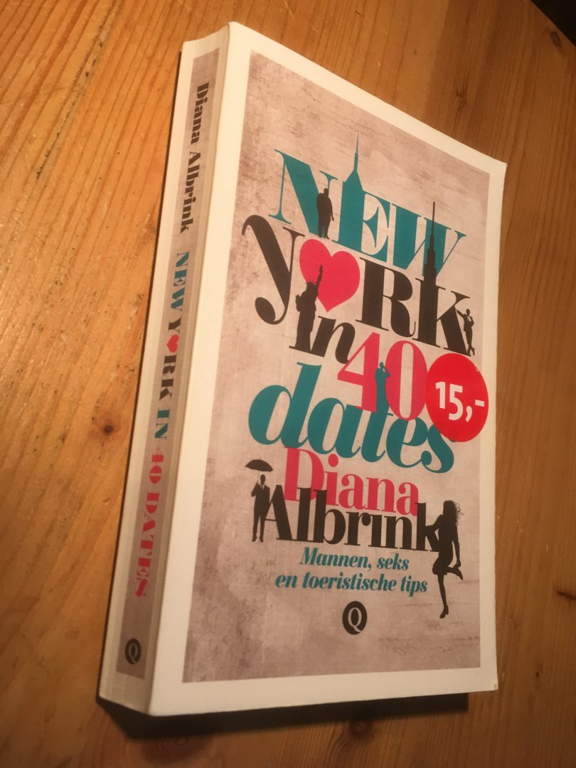 Albrink, Diana - New York in 40 Dates - mannen, seks en toeristische tips