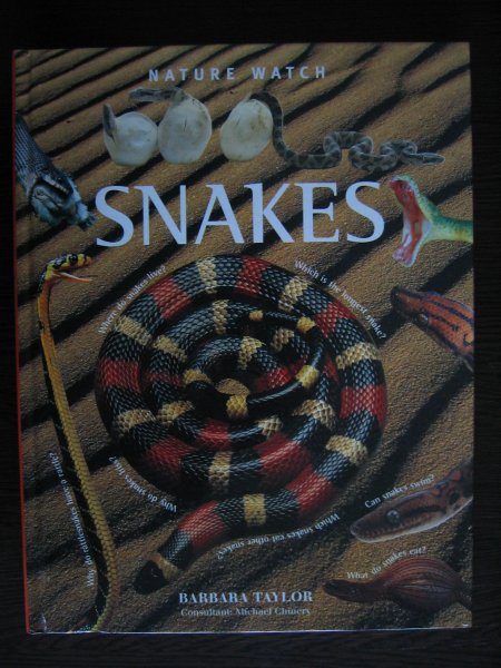 Taylor, Barbara - Snakes. - Slangen