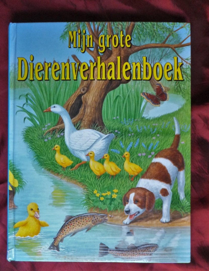 Fischer, Gisela / Meinardus, Elke / Steinbach, Gunther / Müller, Uwe - Het grote Boerderijverhalenboek /  Mijn grote Dierenverhalenboek / Mijn eerste grote atlas van de wereld