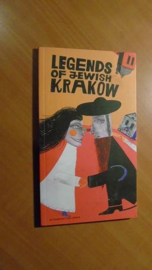 Kiela, A ea. - Legends of Jewish Krakow