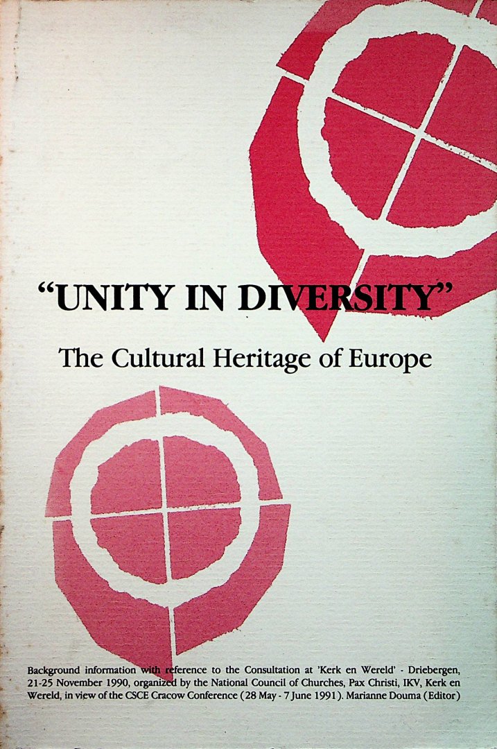 Douma (ed.), M. - "Unity in diversity" : the cultural heritage of Europe