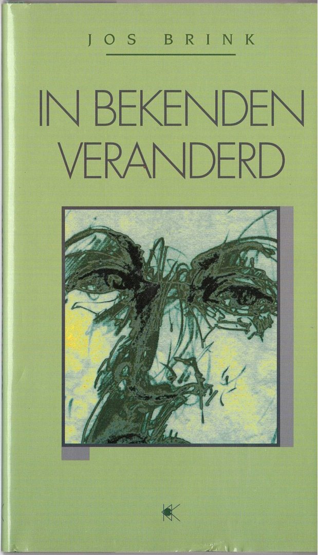 Brink, Jos - In bekenden veranderd : van eenzaamheid naar tweezaamheid