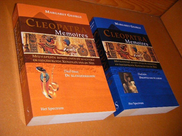 George, Margaret. - (deel 1-2) Cleopatra Memoires [Set van 2 boeken] Deel 1: Dochter van de Farao. Deel 2: De Slangenkroon.
