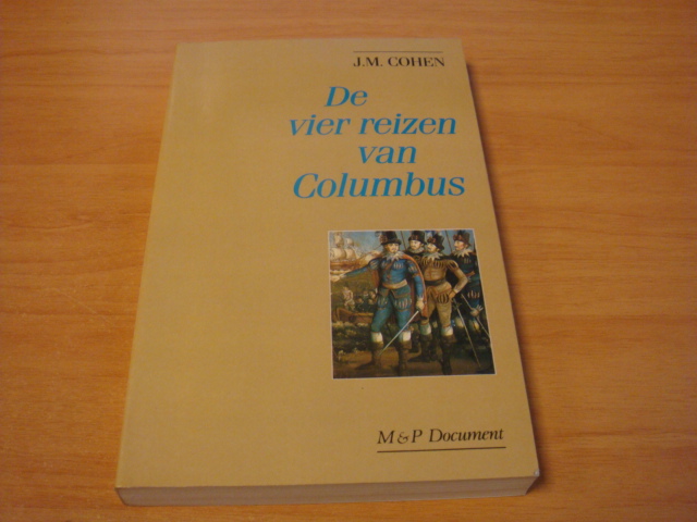 Cohen, J.M. - De vier reizen van Columbus