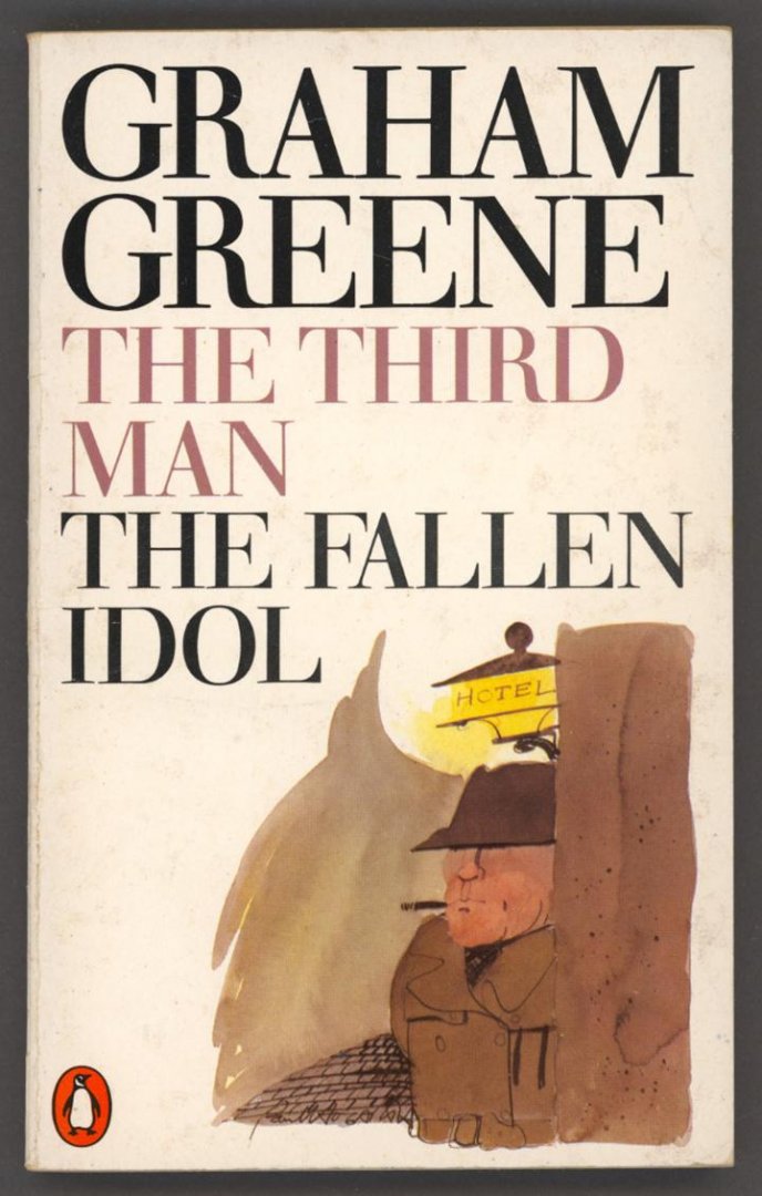 Greene, Graham - The Third Man and The Fallen Idol