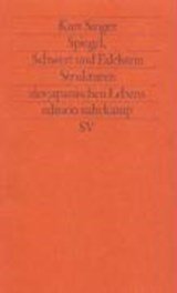 Spiegel, Schwert und Edelstein - Strukturen des japanischen Lebens
