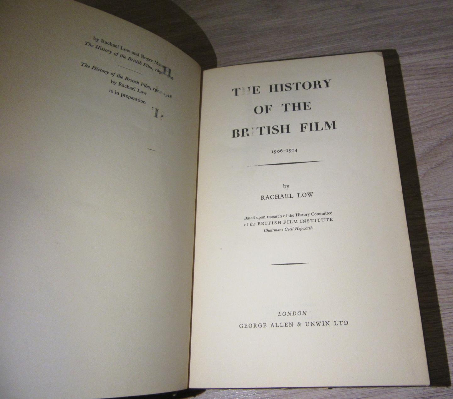 Low, Rachael - The History of the British Film 1906-1914