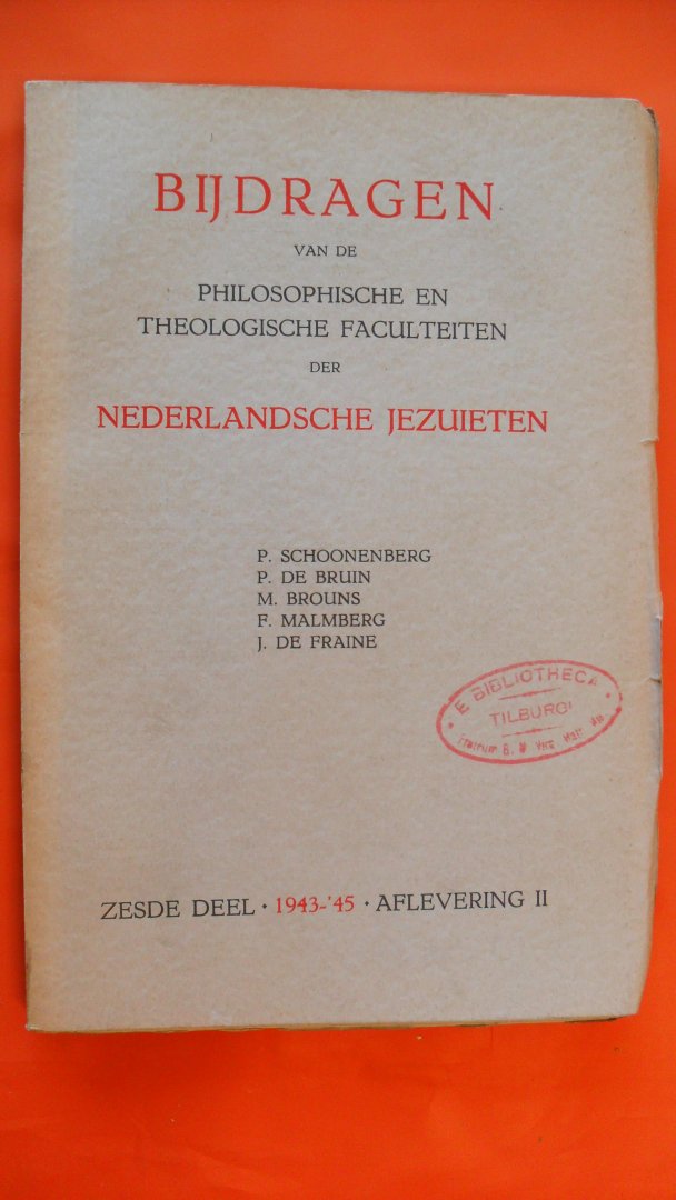 Schooneberg/ Brouns/ De Fraine  e.a. - Bijdragen van de Philosophische en Theologische faculteiten der Nederlandsche Jezuieten