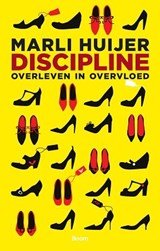Discipline - overleven in overvloed