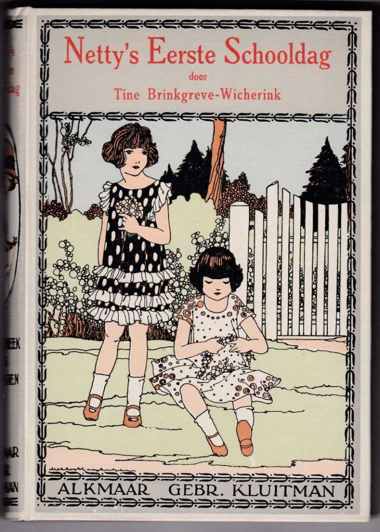 Brinkgreve-Wicherink, Tine met zw/w illustraties van Netty Heyligers - Netty's Eerste Schooldag