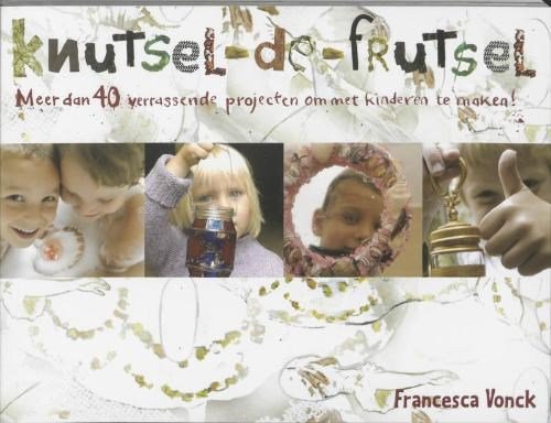 F. Vonck - Knutsel-de-frutsel
