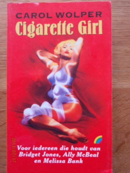 Wolper, Carol - Cigarette girl. Vertaling Nicolette Hoekmeijer.