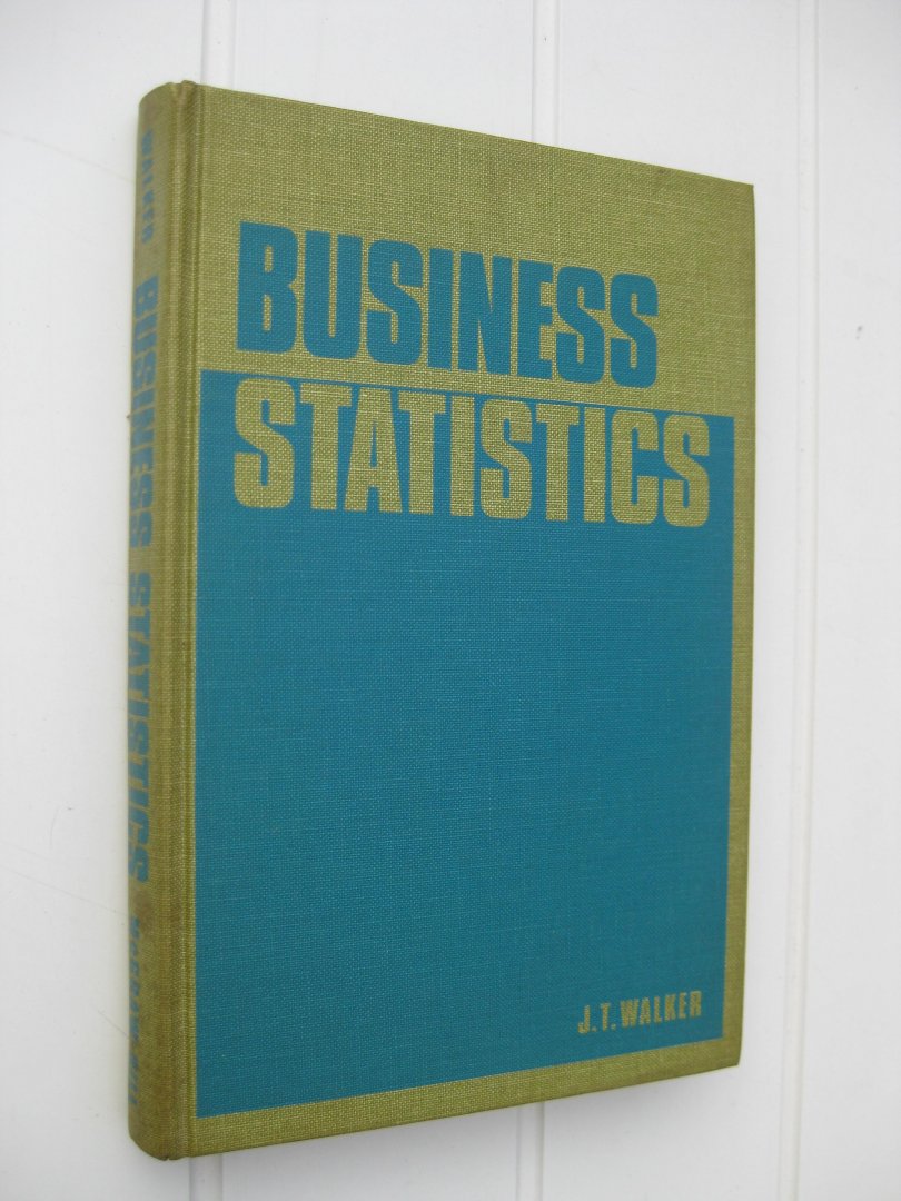 Walker, James T. - Business statistics.